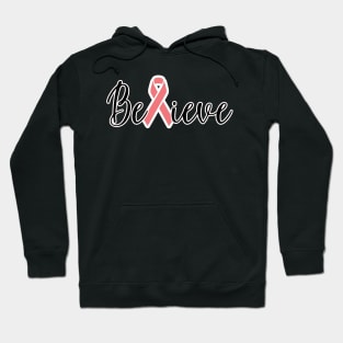 Believe for a cure Hoodie